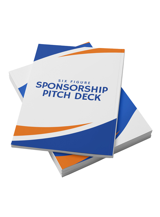 Six Figure Sponsorship Pitch Deck