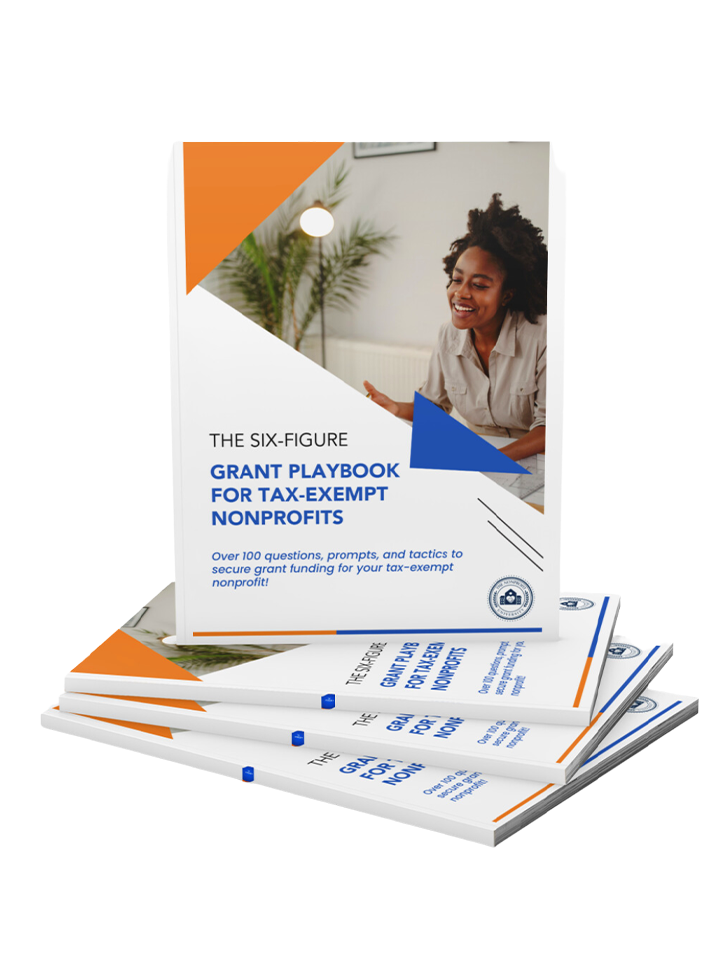 The Six Figure Grant Playbook